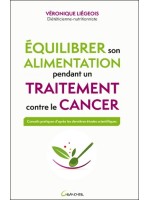 Equilibrer son alimentation pendant un traitement contre le cancer