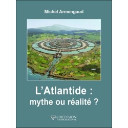 L'Atlantide : mythe ou réalité ?