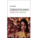 Communication Animale, minérale et végétale
