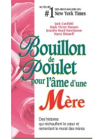 Bouillon de poulet pour l'âme d'une mère - poche