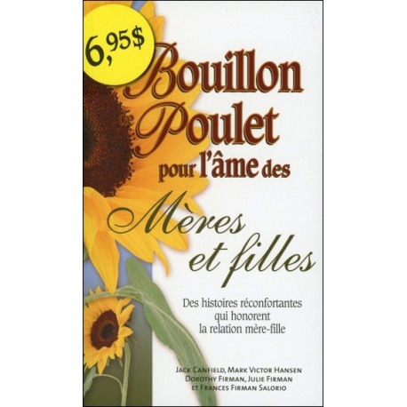 Bouillon de poulet pour l'âme des Mères et filles - Poche