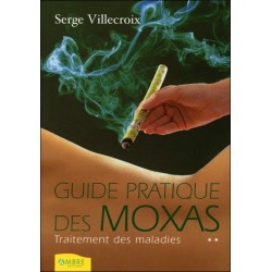 Guide pratique des moxas T2 - Traitement des maladies