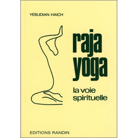 Raja yoga - La voie spirituelle