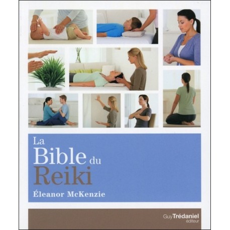 La Bible du Reiki