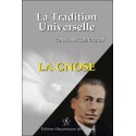 La Gnose - La Tradition Universelle