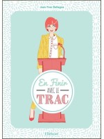 En finir avec le trac
