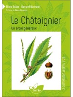 Le Châtaignier - Un arbre généreux