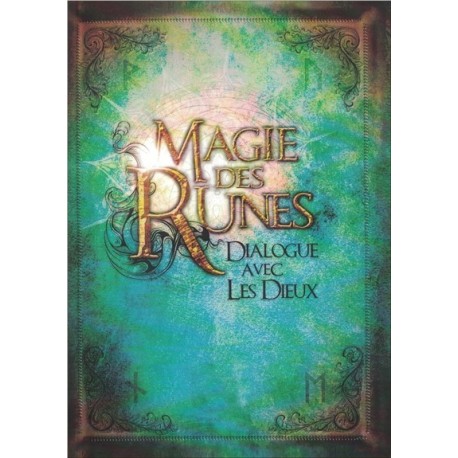 La magie des Runes - Dialogue avec les Dieux