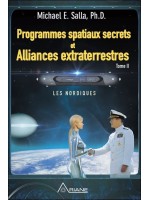 Programmes spatiaux secrets et Alliances extraterrestres T2