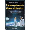 Programmes spatiaux secrets et Alliances extraterrestres T2