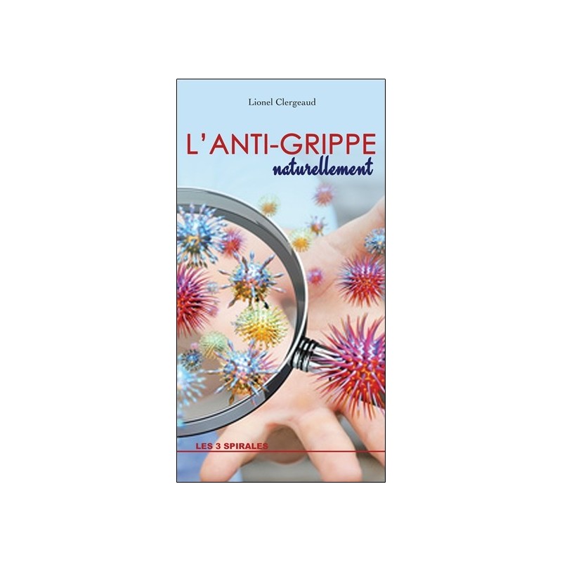 L'anti-grippe naturellement