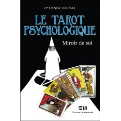 Le tarot psychologique - Miroir de soi