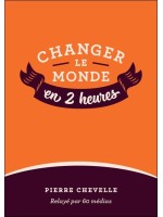 Changer le monde en 2 heures - T1