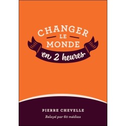 Changer le monde en 2 heures - T1