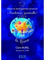 Ho'oponopono 2.0 - Passez du développement personnel à l'évolution spirituelle !
