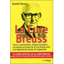 La cure Breuss - Cancer. rhumatismes. fatigue chronique...