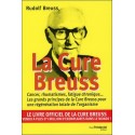 La cure Breuss - Cancer. rhumatismes. fatigue chronique...