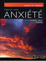 Maîtriser votre anxiété