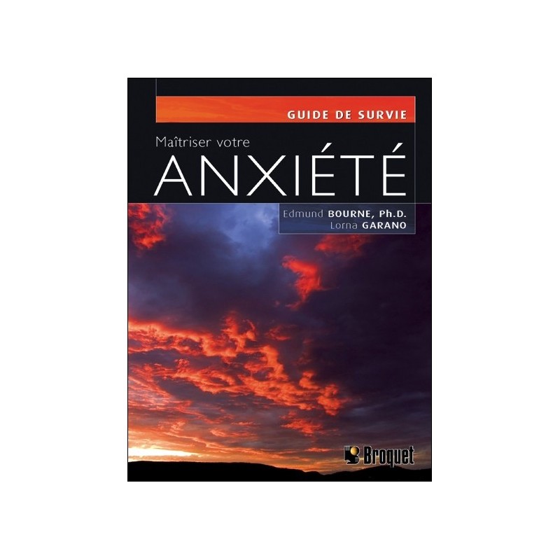 Maîtriser votre anxiété