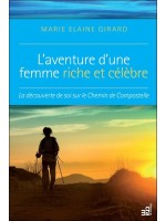 L'aventure d'une femme riche et célèbre - La découverte de soi sur le Chemin de Compostelle