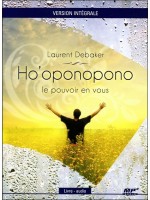 Ho'oponopono - Le pouvoir en vous - Version intégrale - Livre audio CD MP3