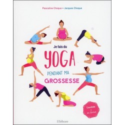 Je fais du yoga pendant ma grossesse - Enceinte & en forme