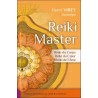 Reiki Master - Reiki du Corps - Reiki du Coeur - Reiki de l'Ame