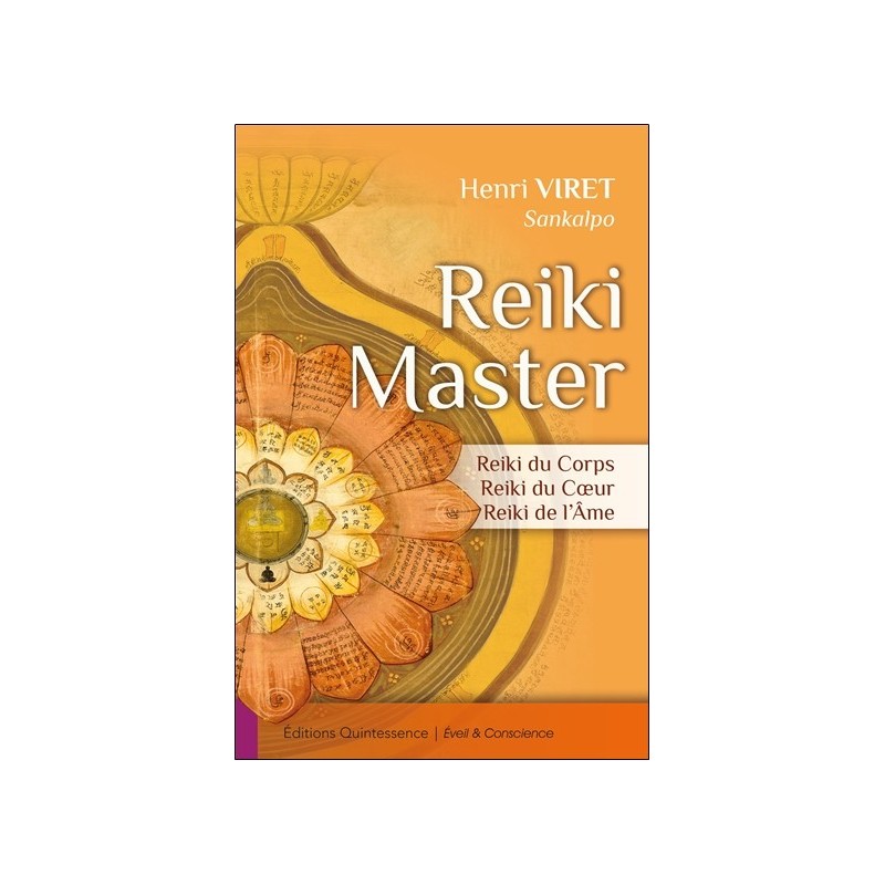 Reiki Master - Reiki du Corps - Reiki du Coeur - Reiki de l'Ame