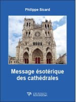 Message ésotérique des cathédrales