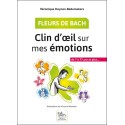 Fleurs de Bach - Clin d'oeil sur mes émotions - De 7 à 77 ans et plus...