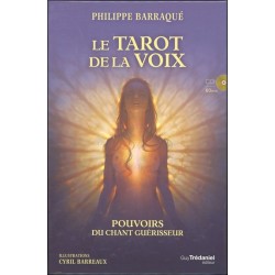 Le tarot de la voix - Pouvoirs du chant guérisseur - Cartes + CD