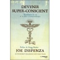 Devenir super-conscient
