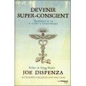 Devenir super-conscient