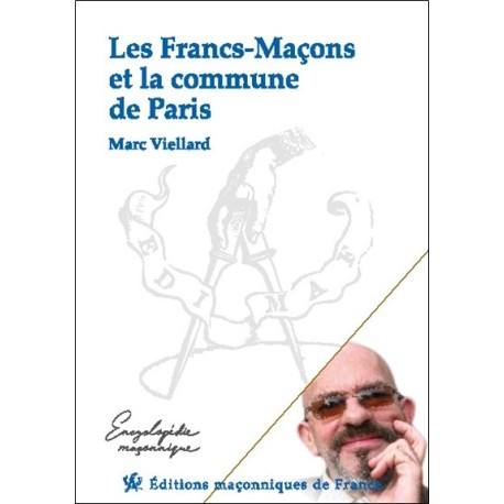 Les Francs-Maçons et la commune de Paris