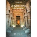 Le symbolisme du temple en ancienne Egypte