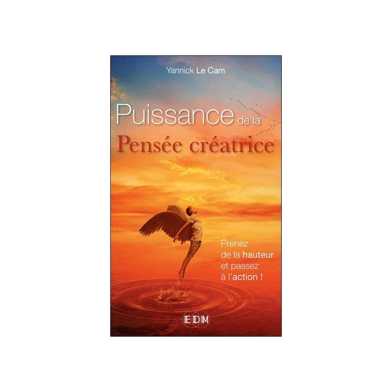 Puissance de la pensée créatrice