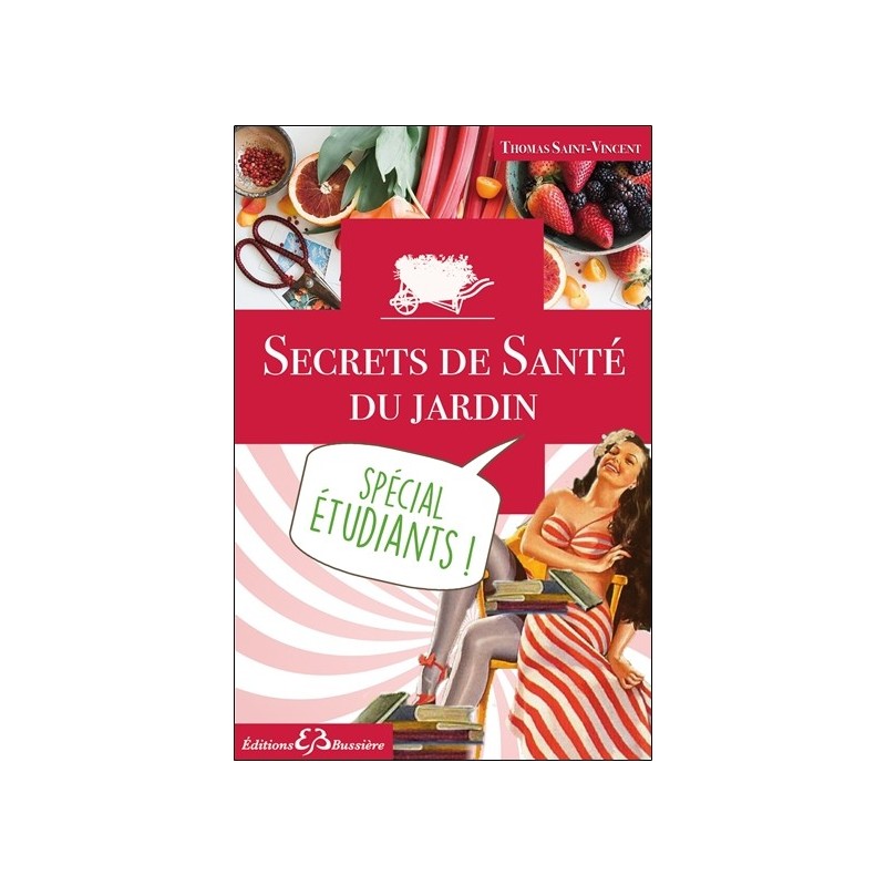 Secrets de Santé du jardin - Spécial étudiants !