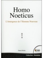 Homo Noeticus - L'émergence de l'Homme Nouveau