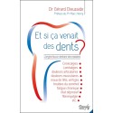 Et si ça venait des dents ? L'origine bucco-dentaire des maladies