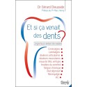 Et si ça venait des dents ? L'origine bucco-dentaire des maladies