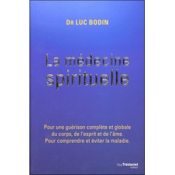 La médecine spirituelle