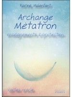 Archange Métatron - Enseignements & protection - Cartes Oracle