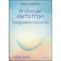 Archange Métatron - Enseignements & protection - Cartes Oracle