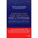 Contacter nos défunts par l'hypnose