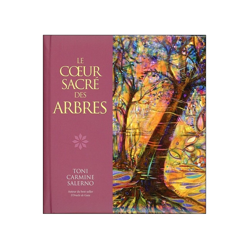 Le coeur sacré des arbres