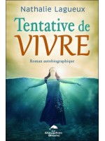 Tentative de vivre - Roman autobiographique