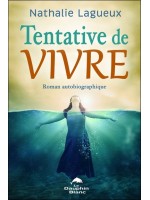 Tentative de vivre - Roman autobiographique