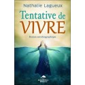 Tentative de vivre - Roman autobiographique