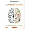 Vaincre peur et culpabilité grâce à l'autohypnose et aux neurosciences - Livre audio CD MP3