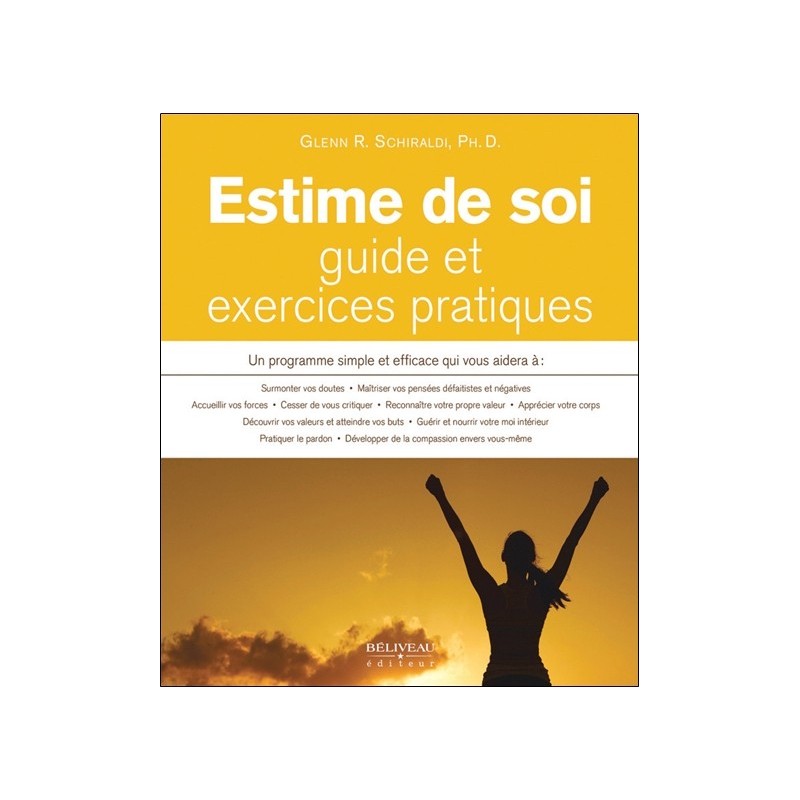 Estime de soi - Guide et exercices pratiques